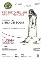 Locandina mostra «Federico Fellini  appunti fantastici. Disegni dal Libro dei sogni»